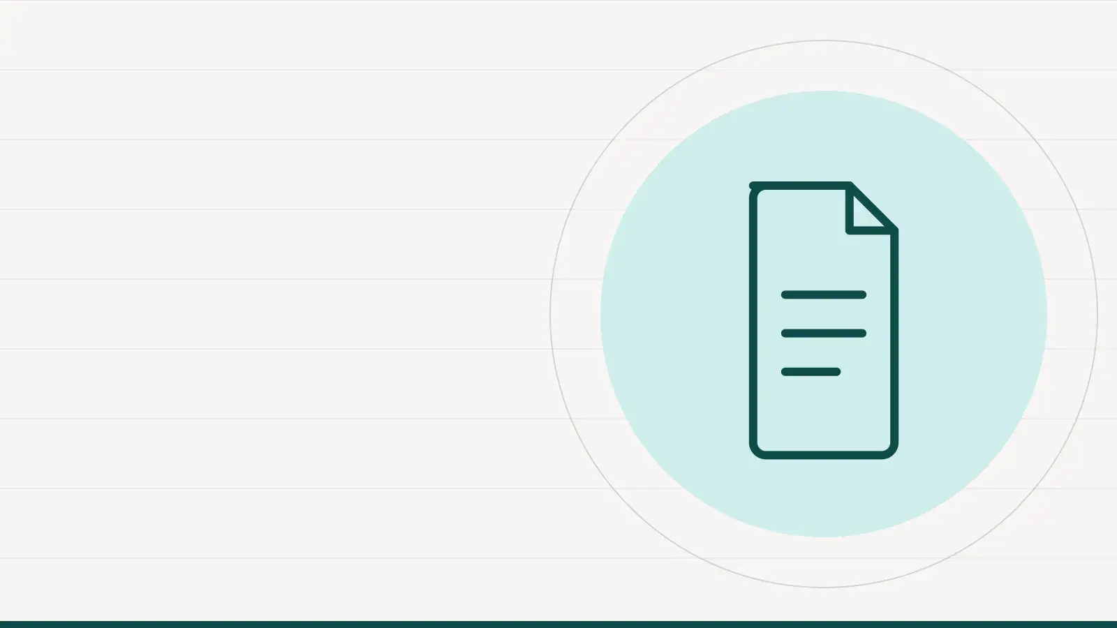 Pictogramme d'un document à lignes au trait, posé sur un disque vert d'eau