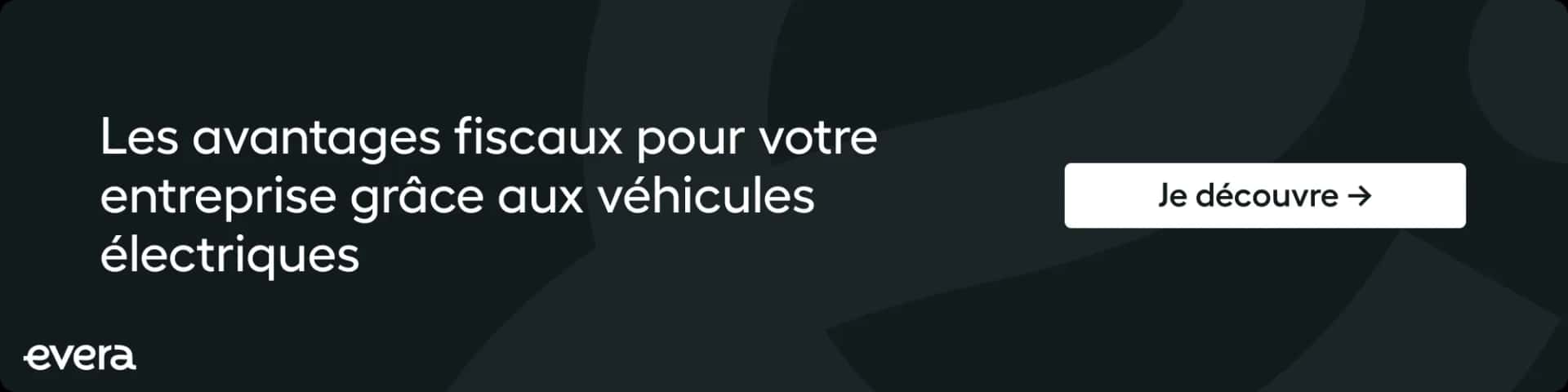 Les avantages fiscaux pour votre entreprise grâce aux véhicules électriques